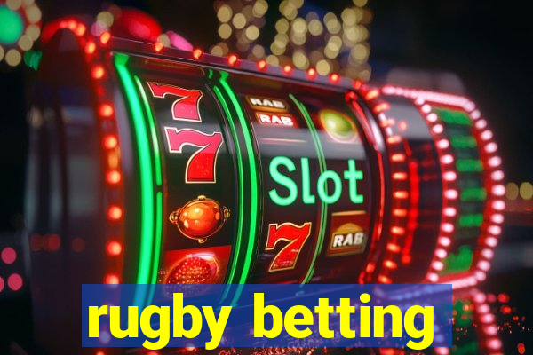 rugby betting