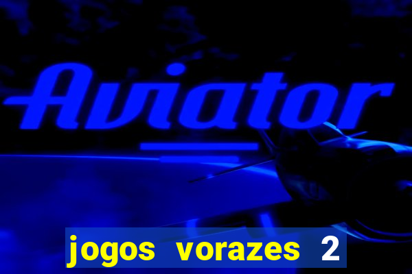 jogos vorazes 2 rede canais