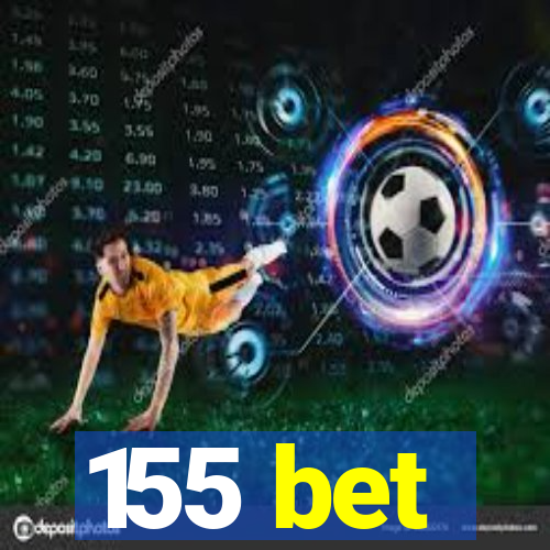 155 bet