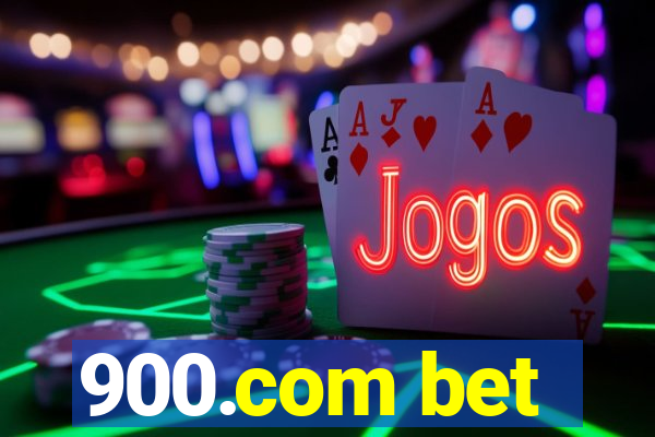 900.com bet