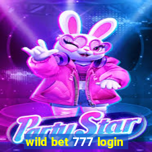 wild bet 777 login