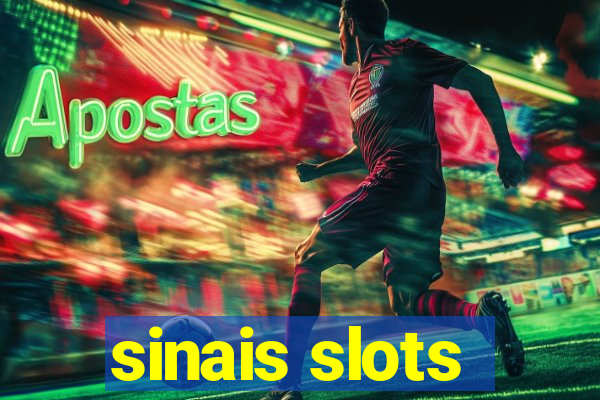 sinais slots