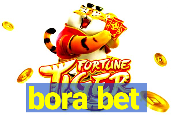 bora bet