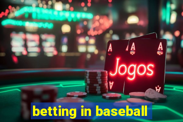 betting in baseball