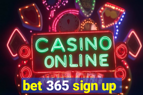 bet 365 sign up