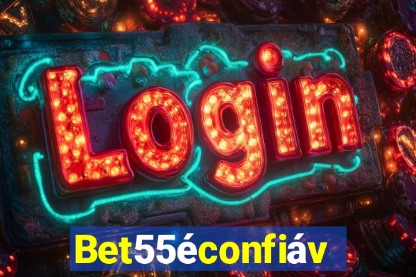 Bet55éconfiável