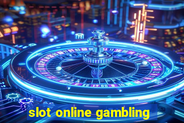 slot online gambling