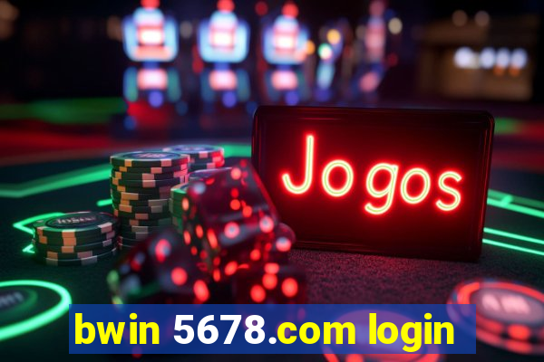 bwin 5678.com login