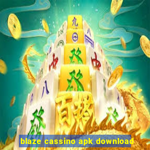 blaze cassino apk download