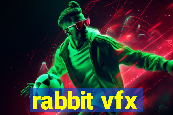 rabbit vfx