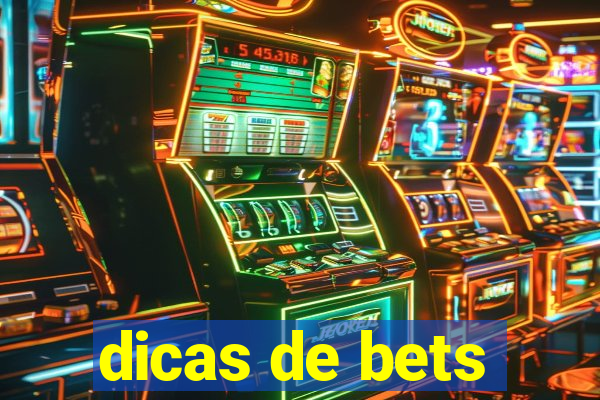 dicas de bets