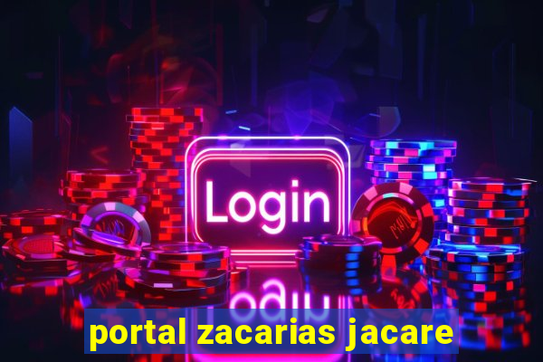 portal zacarias jacare