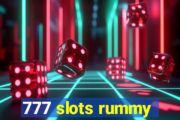 777 slots rummy