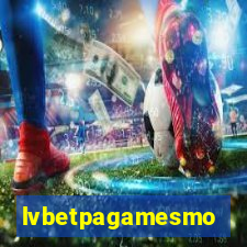 lvbetpagamesmo