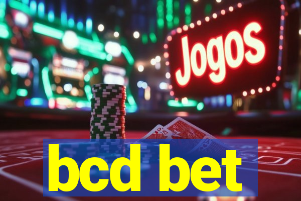 bcd bet