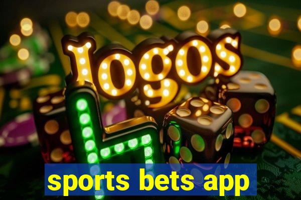 sports bets app