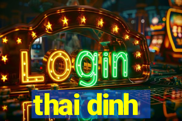 thai dinh