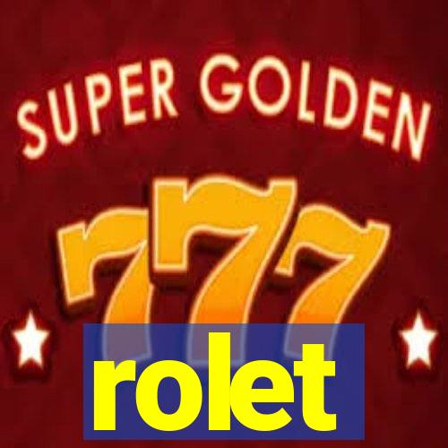 rolet