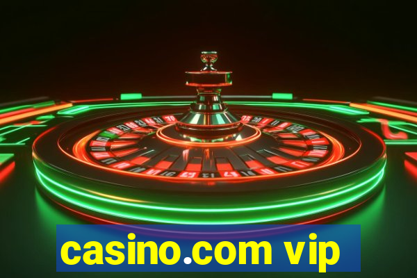 casino.com vip