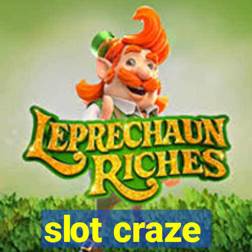 slot craze