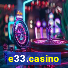 e33.casino