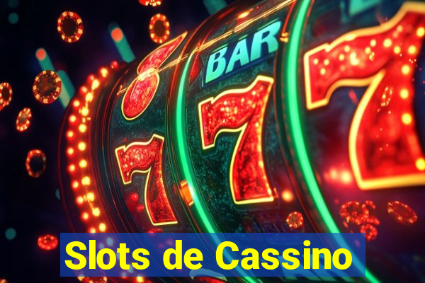 Slots de Cassino