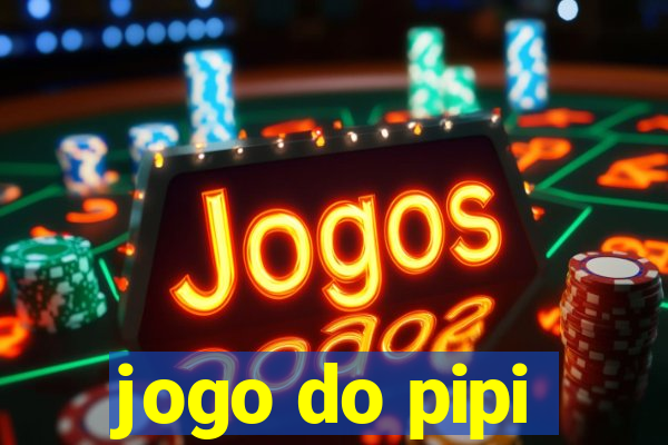 jogo do pipi