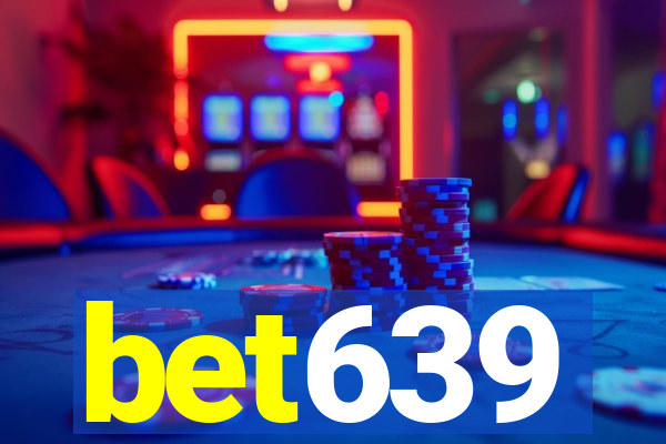 bet639