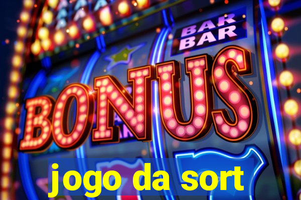 jogo da sort