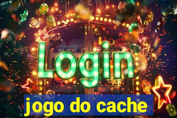 jogo do cache