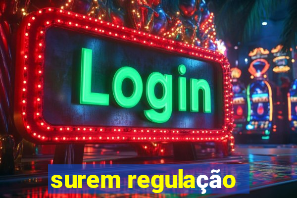 surem regulação