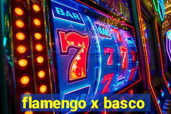 flamengo x basco