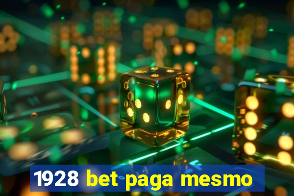 1928 bet paga mesmo