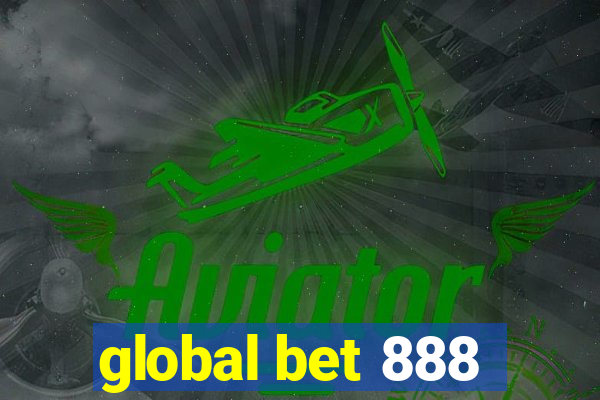 global bet 888