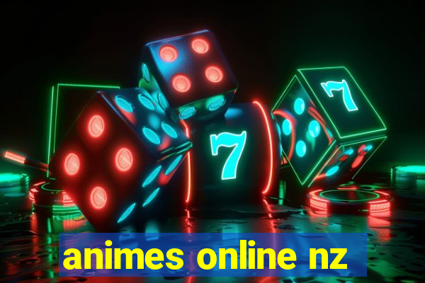 animes online nz