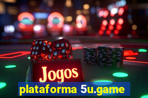 plataforma 5u.game