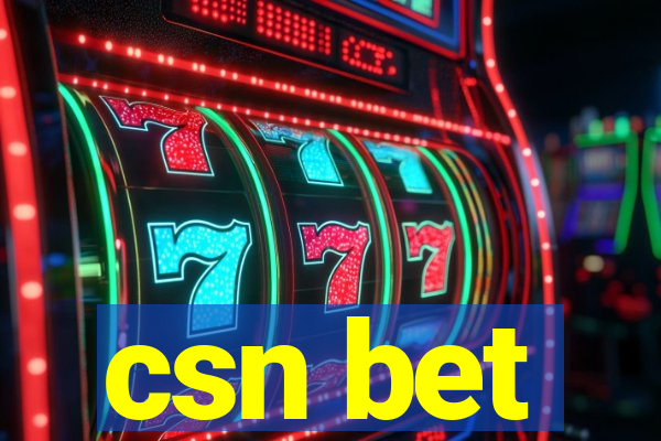 csn bet