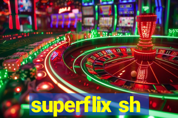 superflix sh