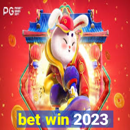 bet win 2023