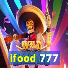 ifood 777