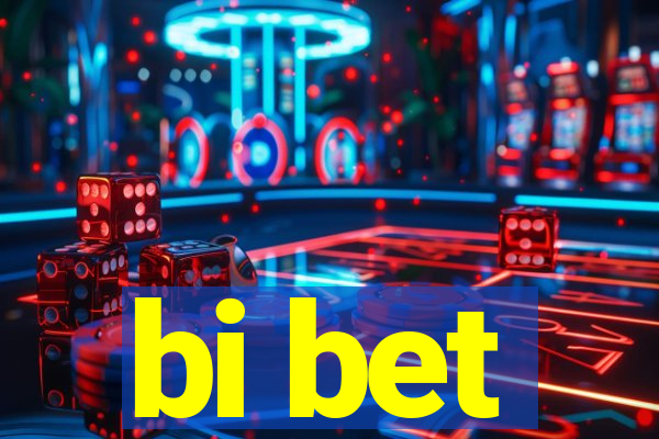 bi bet