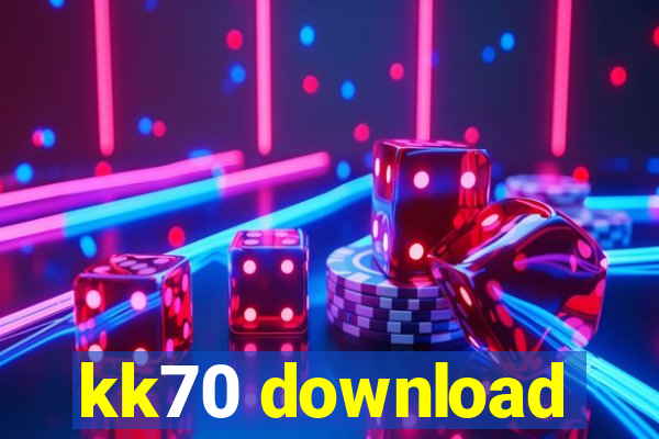 kk70 download