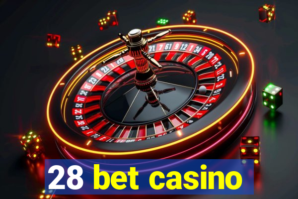 28 bet casino