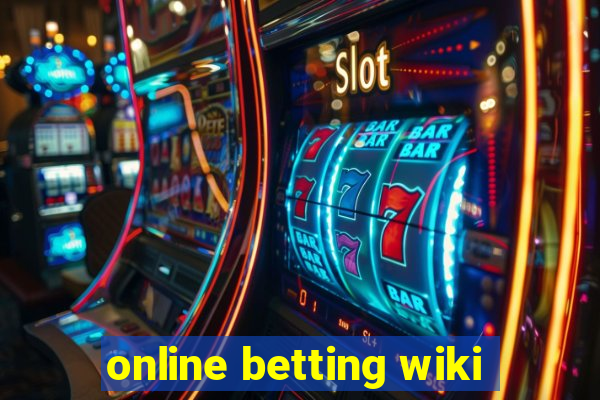 online betting wiki