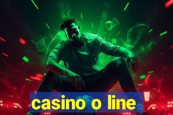 casino o line