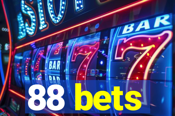 88 bets