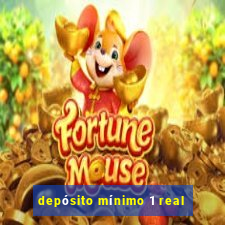 depósito mínimo 1 real