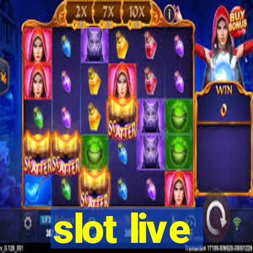 slot live