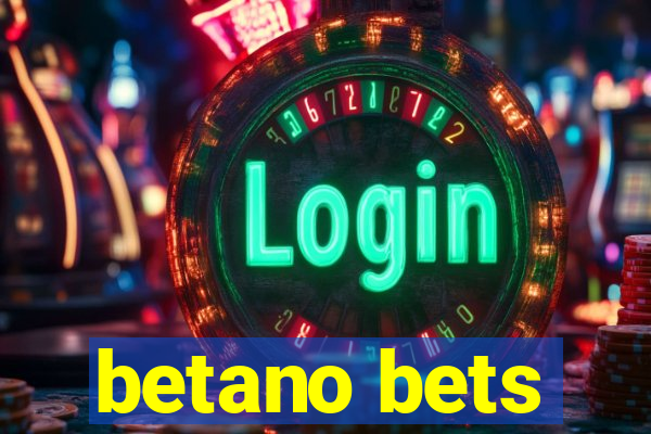 betano bets