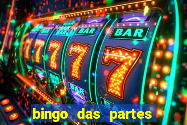 bingo das partes do corpo